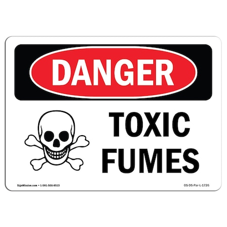Signmission Safety Sign, OSHA Danger, 18" Height, 24" Width, Toxic Fumes, Landscape OS-DS-D-1824-L-1726